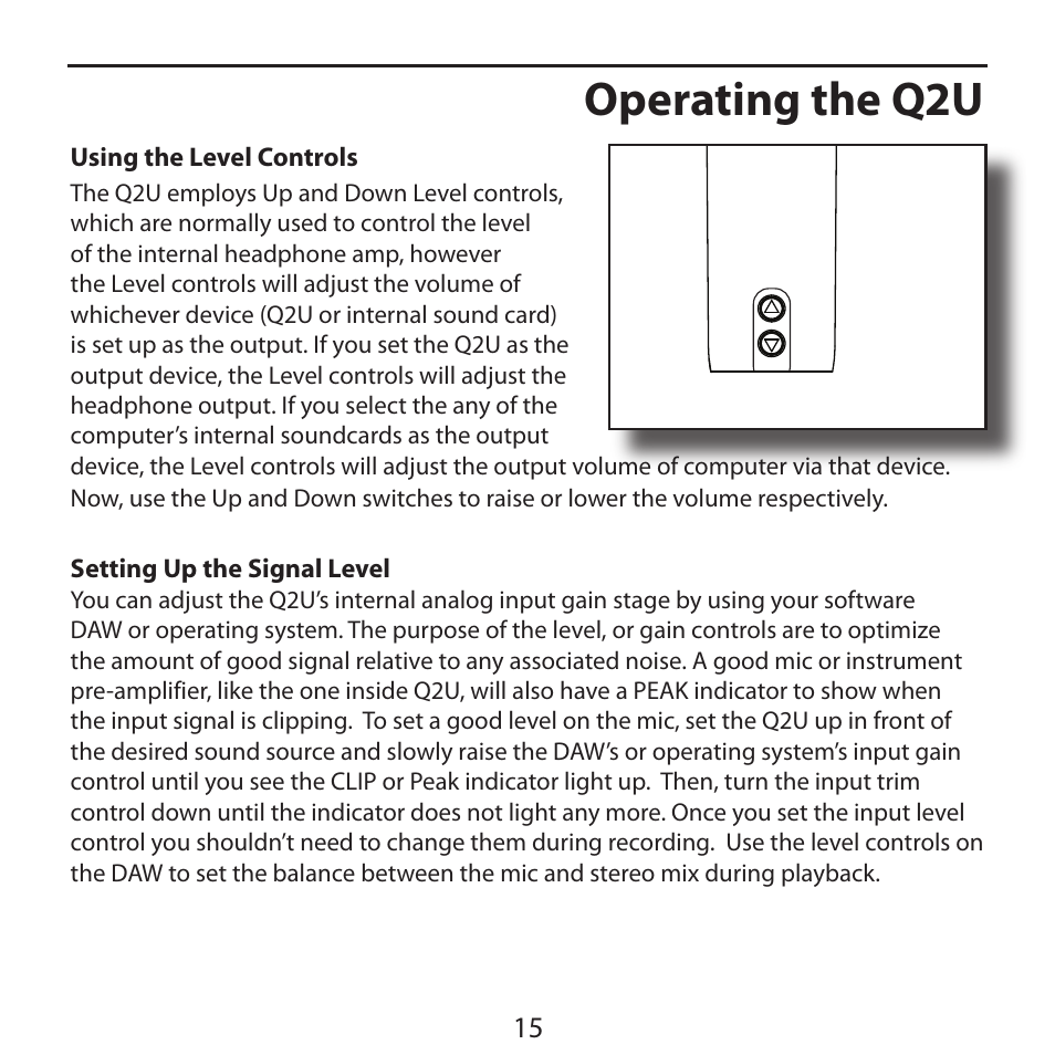 Setting up the signal level, Operating the q2u | Samson Q2U Recording & Podcasting Pack (Gray) User Manual | Page 17 / 24