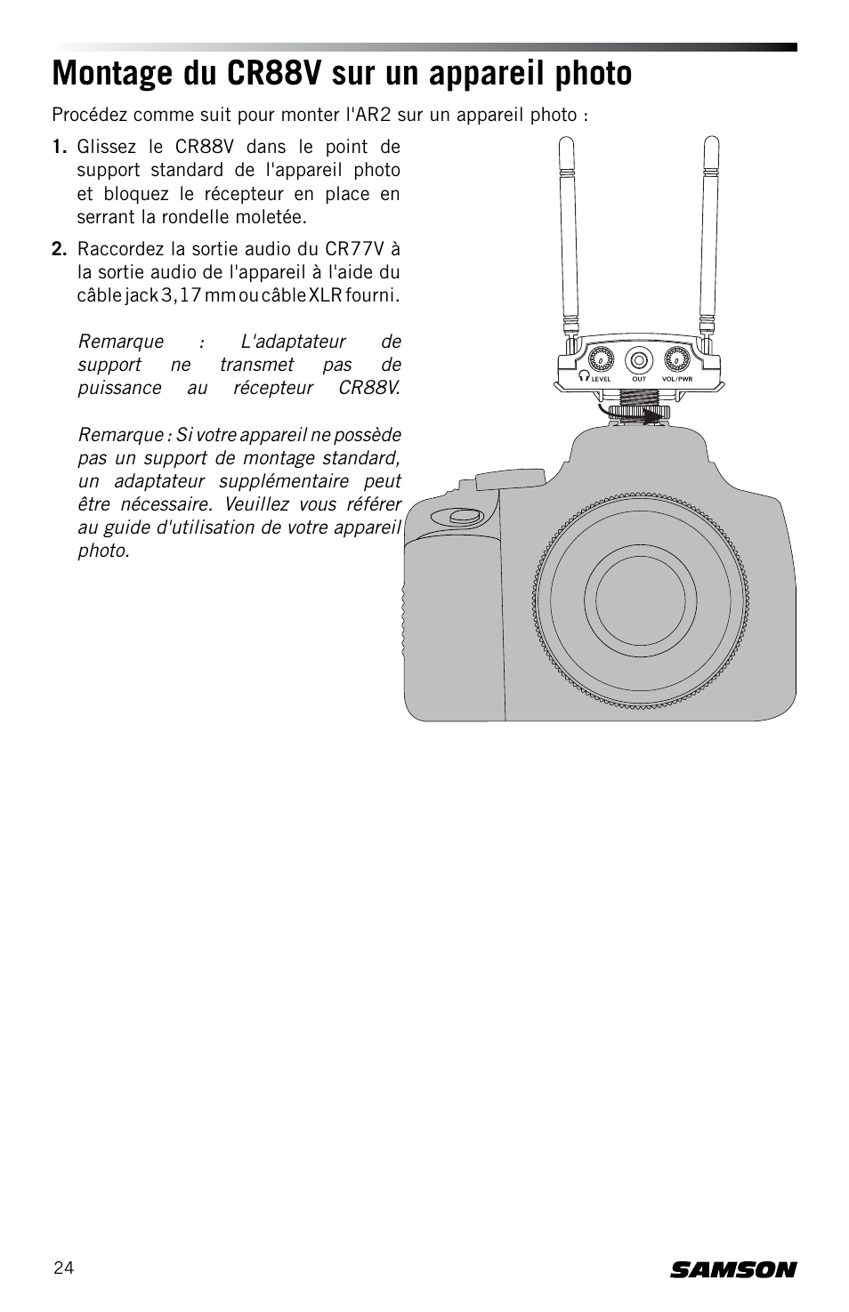 Montage du cr88v sur un appareil photo | Samson Concert 88 CR88XV Camera-Mount Wireless Receiver (D: 542 to 566 MHz) User Manual | Page 24 / 68