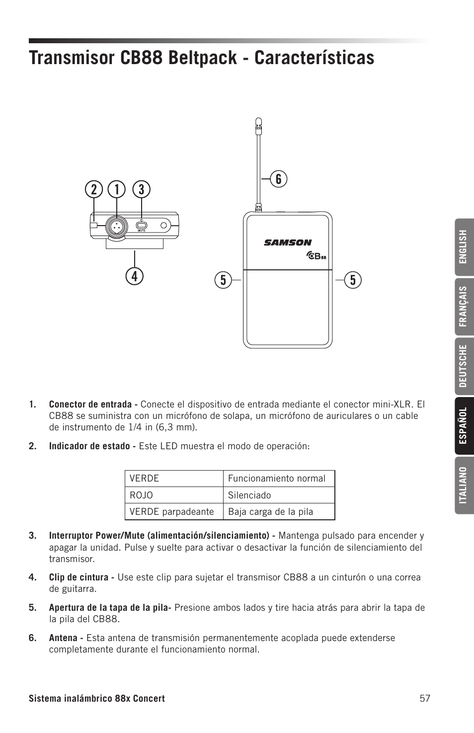 Transmisor cb88 beltpack - características | Samson Concert 88x Wireless Lavalier Microphone System with LM10 Miniature Lav (D: 542 to 566 MHz) User Manual | Page 57 / 84