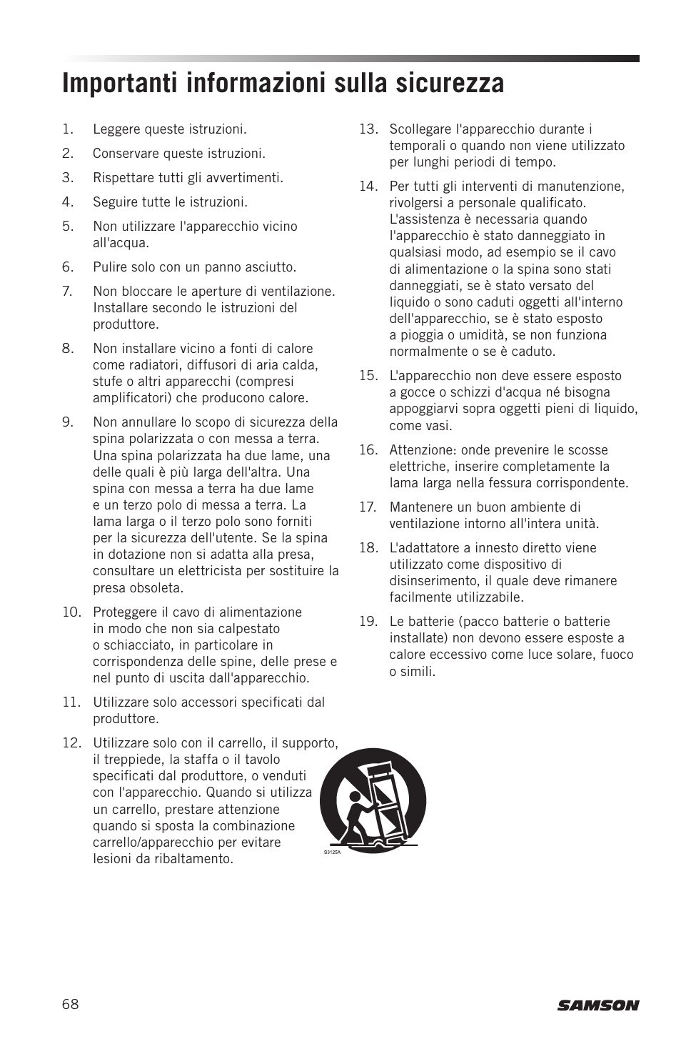 Importanti informazioni sulla sicurezza | Samson Concert 88x Wireless Lavalier Microphone System with LM10 Miniature Lav (D: 542 to 566 MHz) User Manual | Page 68 / 84
