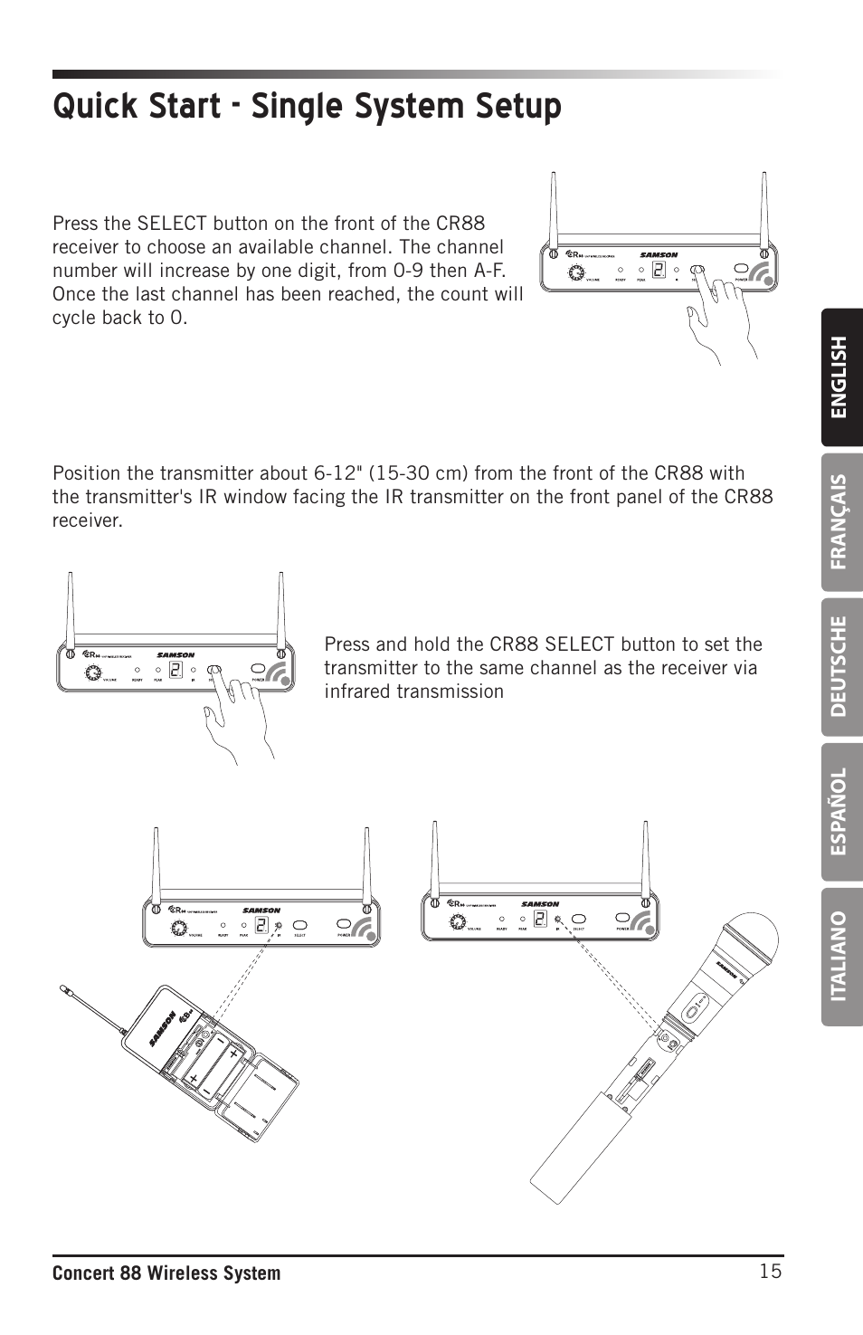 Quick start - single system setup, English fr anç ais deut sche esp añol it aliano, 15 concert 88 wireless system | Samson Concert 88 Camera Combo UHF Camera Wireless System (D: 542 to 566 MHz) User Manual | Page 15 / 108