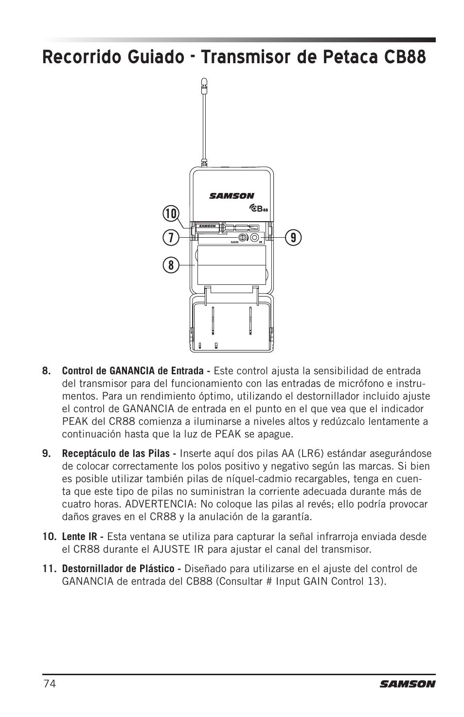 Recorrido guiado - transmisor de petaca cb88 | Samson Concert 88 Camera Combo UHF Camera Wireless System (D: 542 to 566 MHz) User Manual | Page 74 / 108