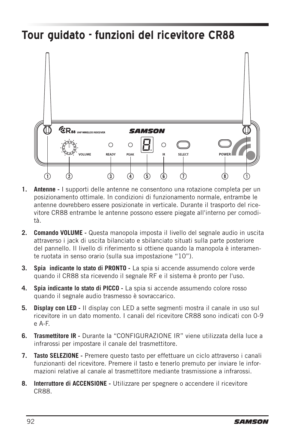 Tour guidato - funzioni del ricevitore cr88 | Samson Concert 88 Camera Combo UHF Camera Wireless System (D: 542 to 566 MHz) User Manual | Page 92 / 108