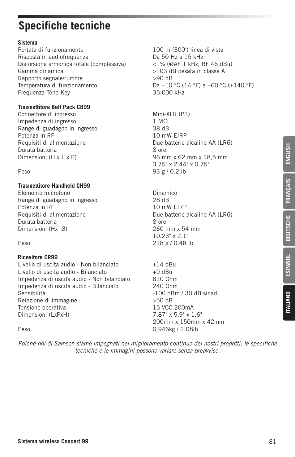 Specifiche tecniche | Samson Concert 99 Presentation Frequency-Agile UHF Wireless System (K: 470-494 MHz) User Manual | Page 81 / 84