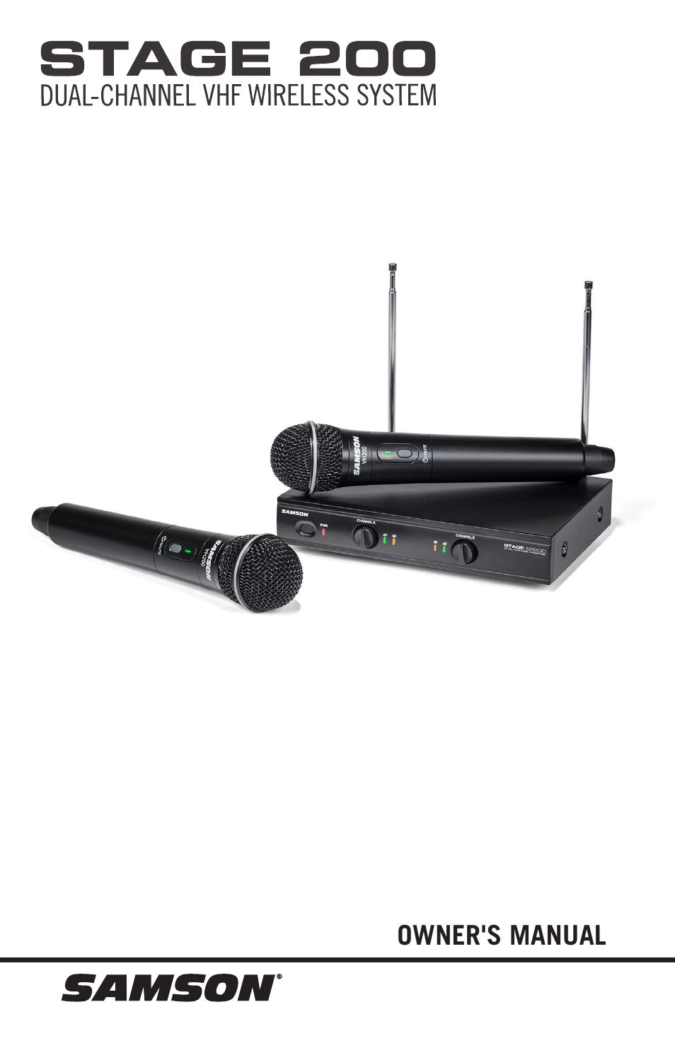 Samson Stage 200 Dual-Channel Handheld VHF Wireless System (Channel A) User Manual | 16 pages