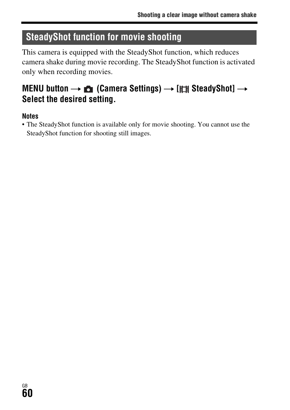 Steadyshot function for movie shooting | Sony Battery and Travel DC Charger Kit with NP-BX1 Battery User Manual | Page 60 / 92