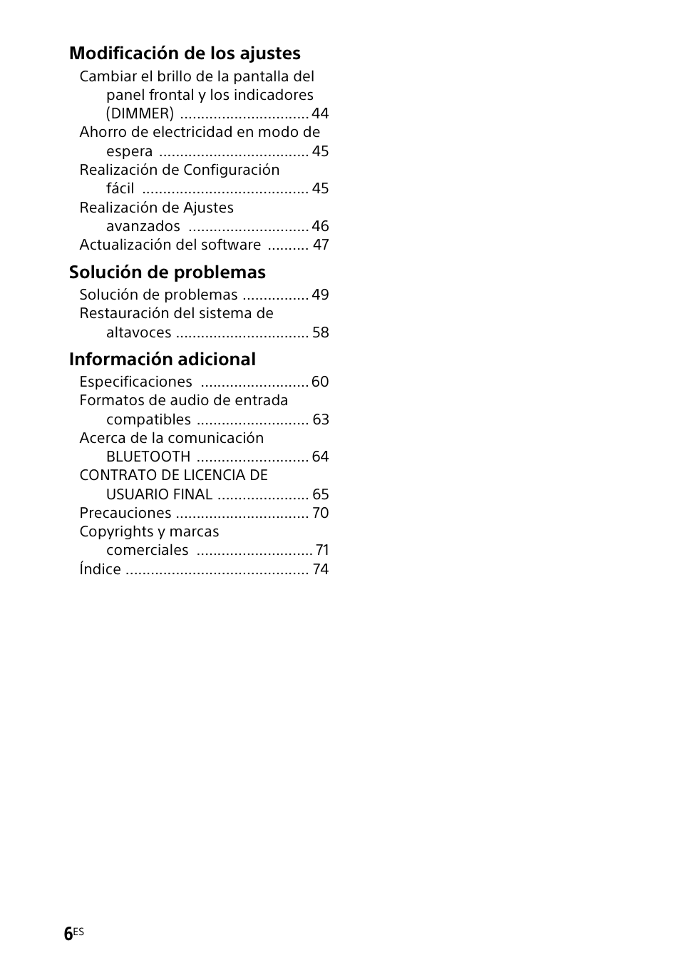 Modificación de los ajustes, Solución de problemas, Información adicional | Sony UniSlot Interface Adapter (25-Pin Connector) User Manual | Page 152 / 220