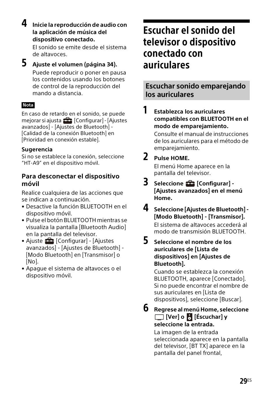 Escuchar el sonido del televisor o, Dispositivo conectado con auriculares | Sony UniSlot Interface Adapter (25-Pin Connector) User Manual | Page 175 / 220