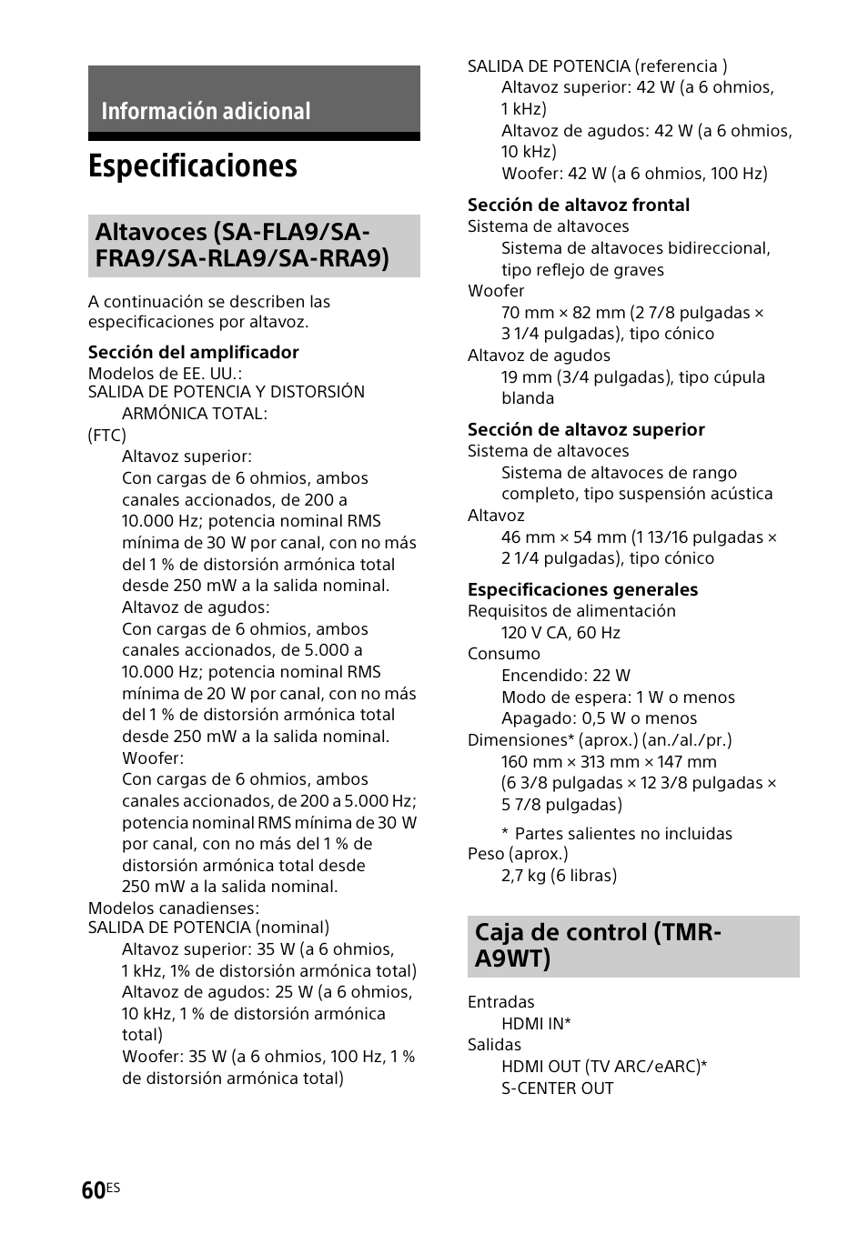 Información adicional, Especificaciones | Sony UniSlot Interface Adapter (25-Pin Connector) User Manual | Page 206 / 220