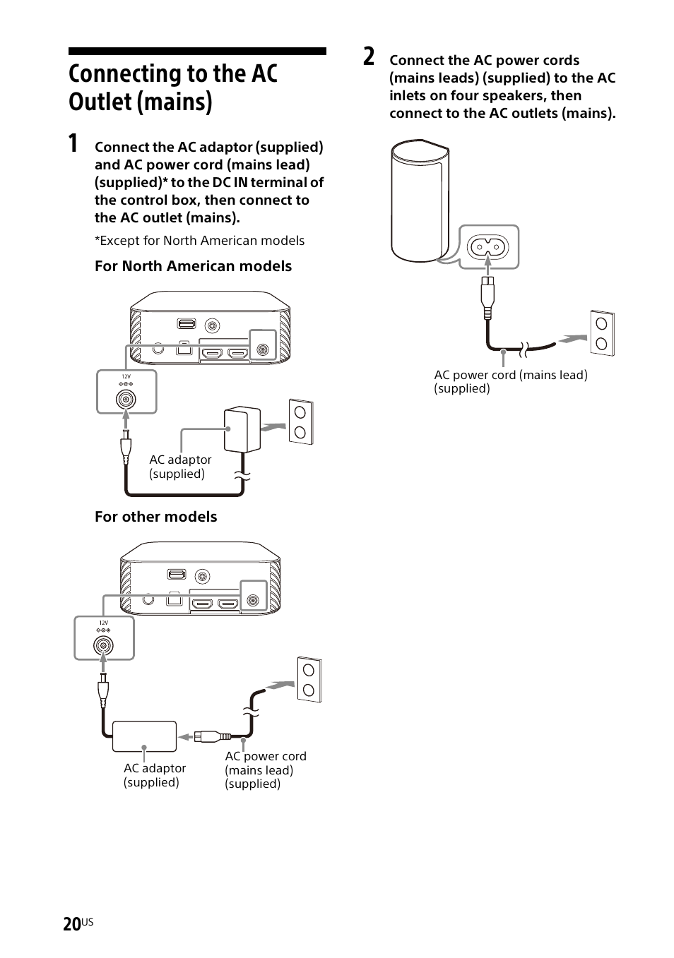 Connecting to the ac outlet (mains), Connecting to the ac outlet, Mains) | Sony UniSlot Interface Adapter (25-Pin Connector) User Manual | Page 22 / 220