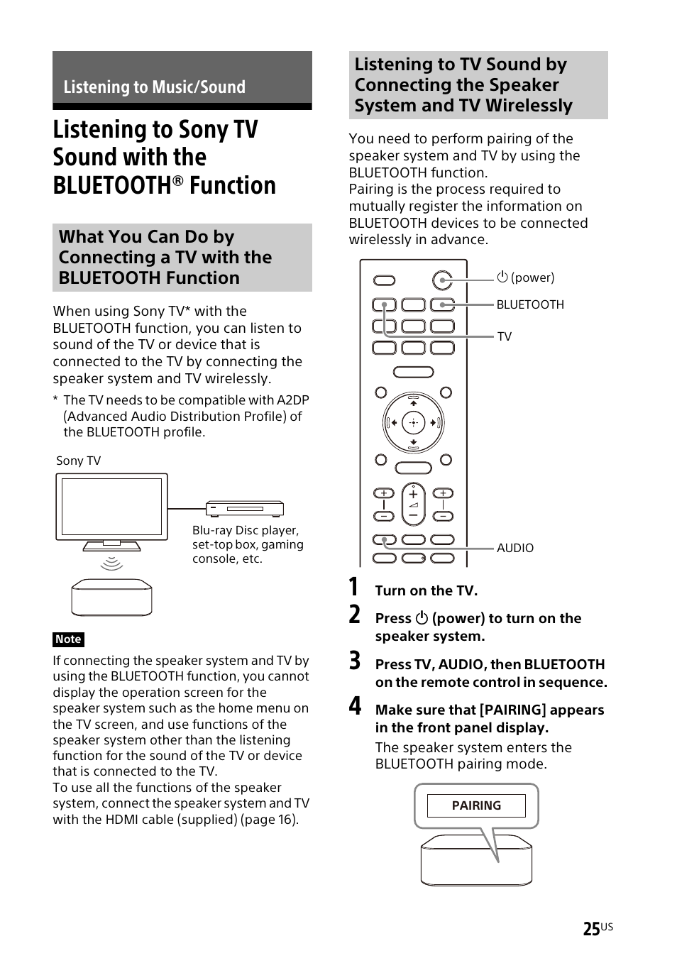Listening to music/sound, Listening to sony tv sound with the, Bluetooth® function | Listening to sony tv | Sony UniSlot Interface Adapter (25-Pin Connector) User Manual | Page 27 / 220