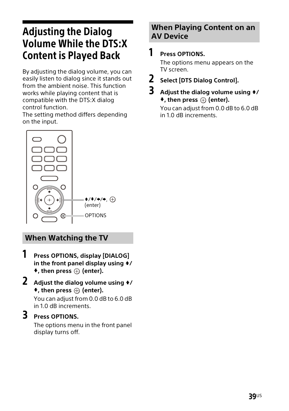 Adjusting the dialog volume while, The dts:x content is played back | Sony UniSlot Interface Adapter (25-Pin Connector) User Manual | Page 41 / 220