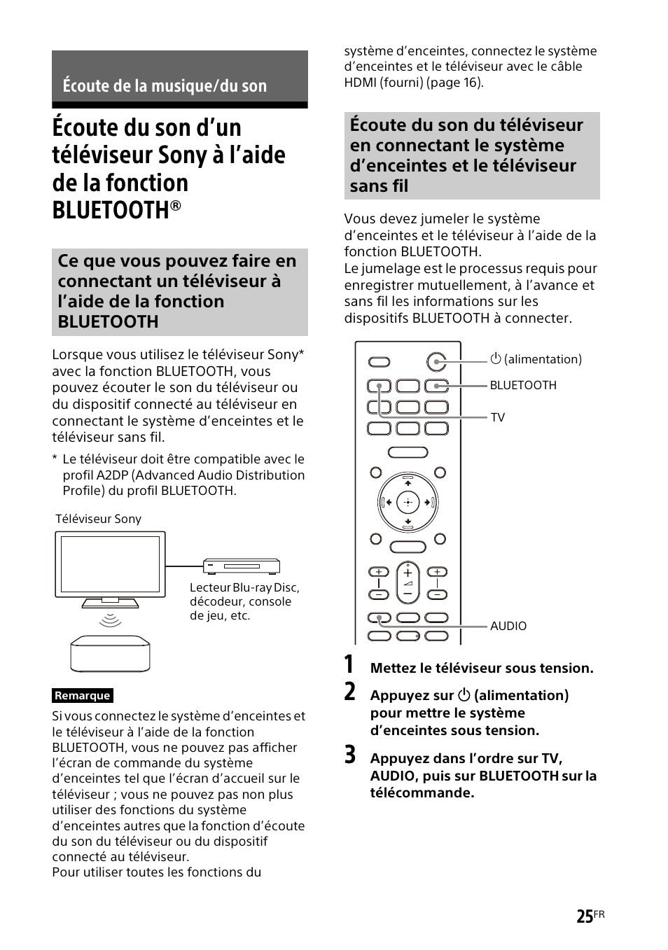 Écoute de la musique/du son, Écoute du son d’un téléviseur sony à, L’aide de la fonction bluetooth | Écoute du son d’un | Sony UniSlot Interface Adapter (25-Pin Connector) User Manual | Page 97 / 220