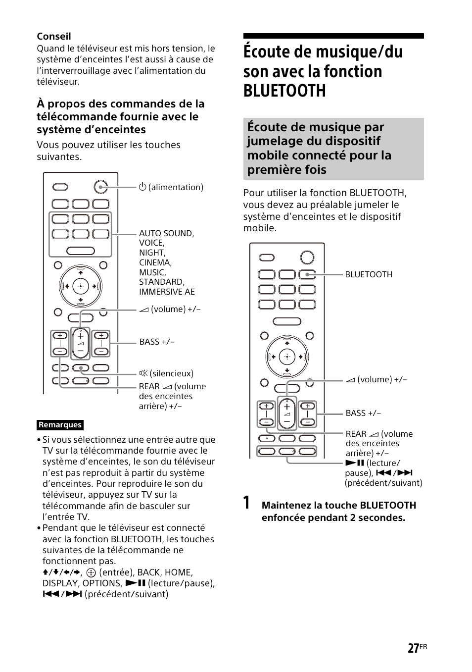 Écoute de musique/du son avec la, Fonction bluetooth | Sony UniSlot Interface Adapter (25-Pin Connector) User Manual | Page 99 / 220