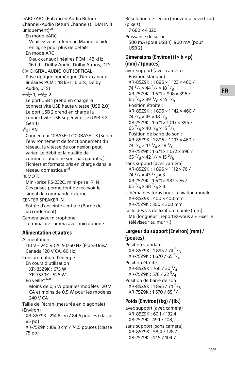 Alimentation et autres, Dimensions (environ) (l × h × p) (mm) / (pouces), Largeur du support (environ) (mm) / (pouces) | Poids (environ) (kg) / (lb.) | Sony ECM-678/9X Shotgun Microphone User Manual | Page 23 / 40