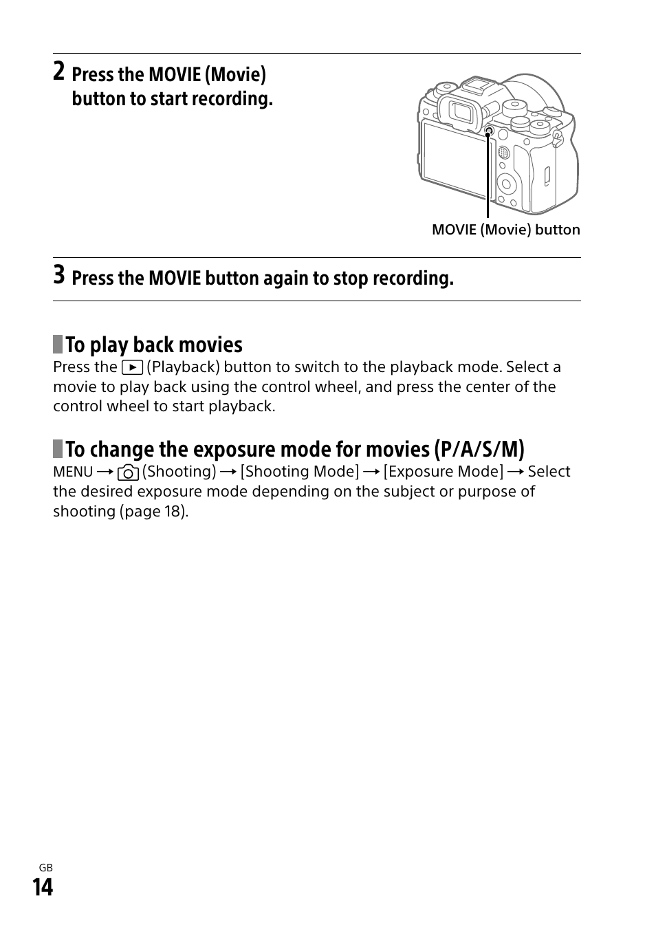 Press the movie (movie) button to start recording, Press the movie button again to stop recording | Sony ECM-674 Shotgun Microphone User Manual | Page 14 / 96