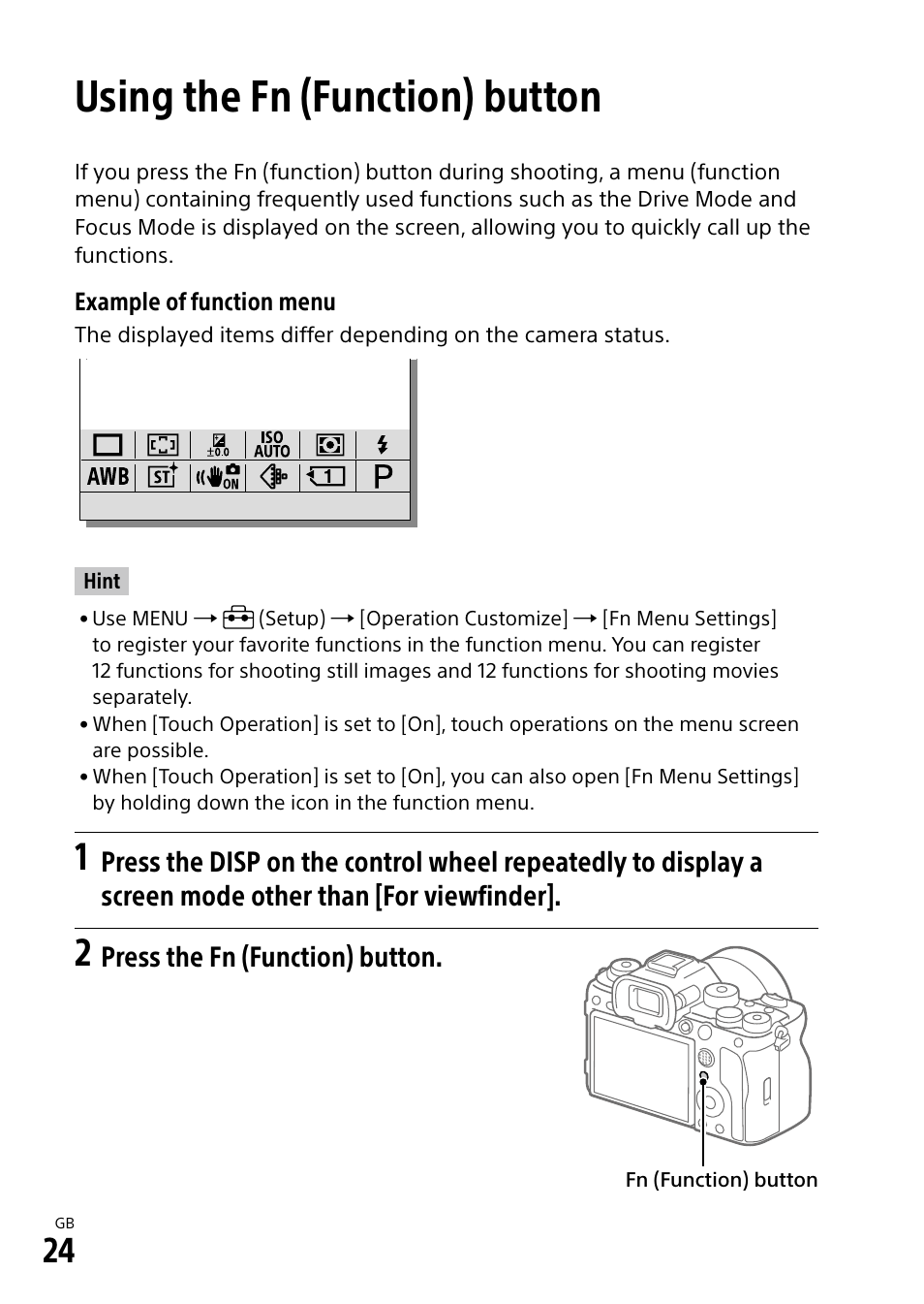 Using the fn (function) button, Press the fn (function) button | Sony ECM-674 Shotgun Microphone User Manual | Page 24 / 96