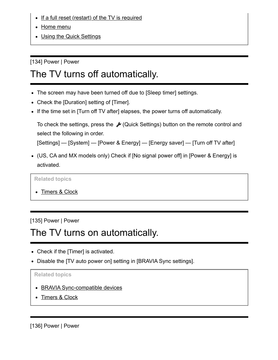 The tv turns off automatically. [134, The tv turns on automatically. [135, The tv does not turn on. [136 | The tv turns off automatically, The tv turns on automatically | Sony NPA-MQZ1K Multi Battery Adapter Kit User Manual | Page 133 / 147