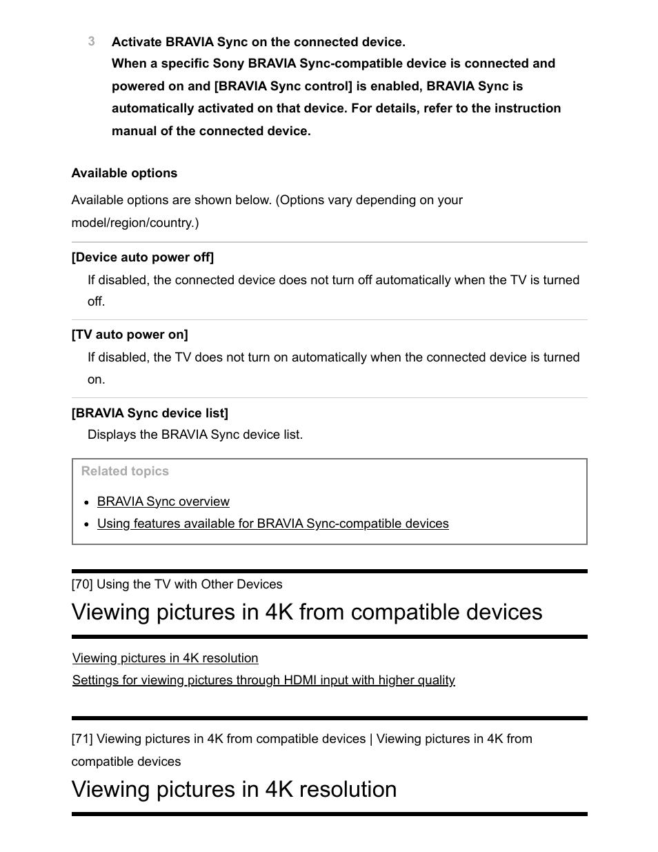 Viewing pictures in 4k from compatible devices [70, Viewing pictures in 4k resolution [71, Viewing pictures in 4k from compatible devices | Viewing pictures in 4k resolution | Sony NPA-MQZ1K Multi Battery Adapter Kit User Manual | Page 90 / 147