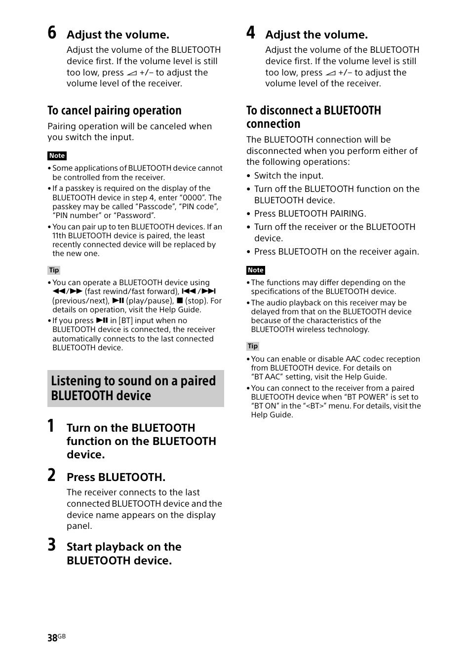 Listening to sound on a paired bluetooth device, Adjust the volume, Press bluetooth | Start playback on the bluetooth device | Sony BDP-S1700 Blu-ray Disc Player User Manual | Page 38 / 64