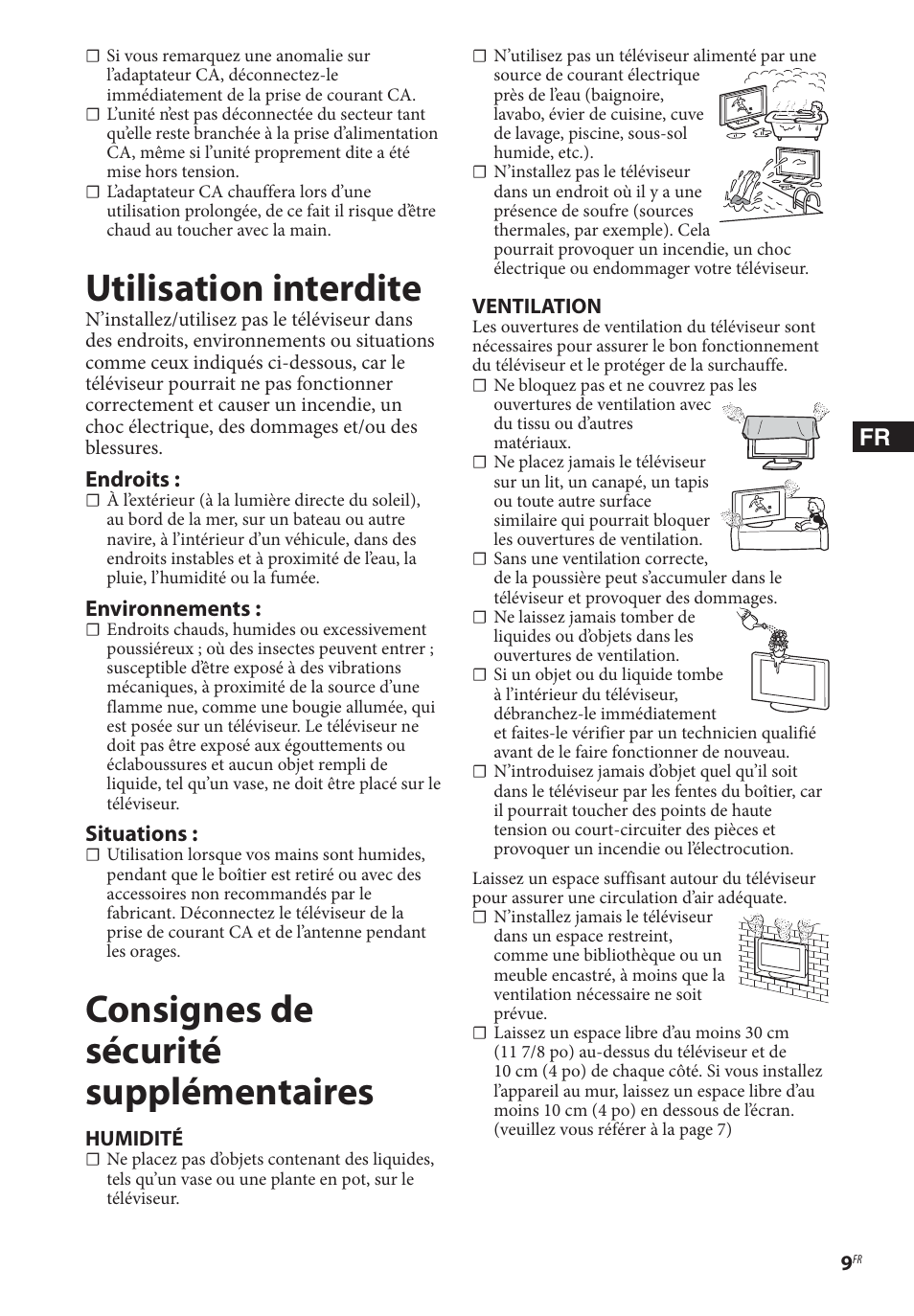 Utilisation interdite, Consignes de sécurité supplémentaires | Sony BDP-BX370 Network Blu-ray Disc Player User Manual | Page 23 / 44