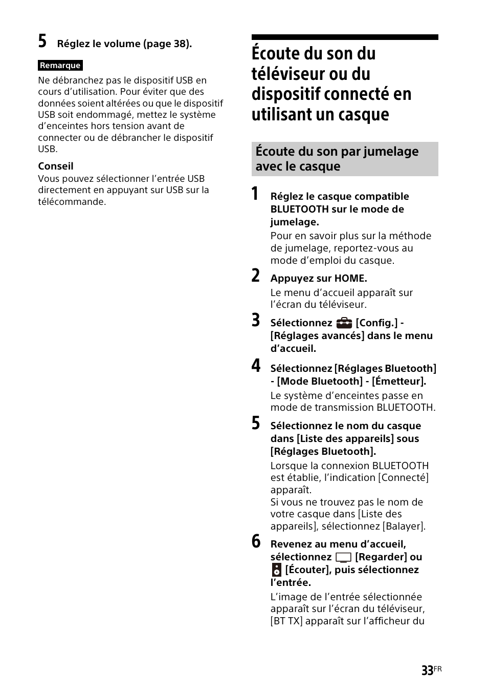 Écoute du son du téléviseur ou du, Dispositif connecté en utilisant un casque | Sony UBP-X700M HDR 4K UHD Network Blu-ray Disc Player User Manual | Page 103 / 226