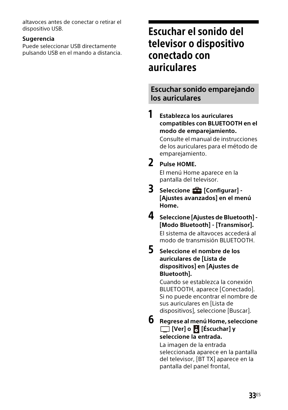 Escuchar el sonido del televisor o, Dispositivo conectado con auriculares | Sony UBP-X700M HDR 4K UHD Network Blu-ray Disc Player User Manual | Page 181 / 226