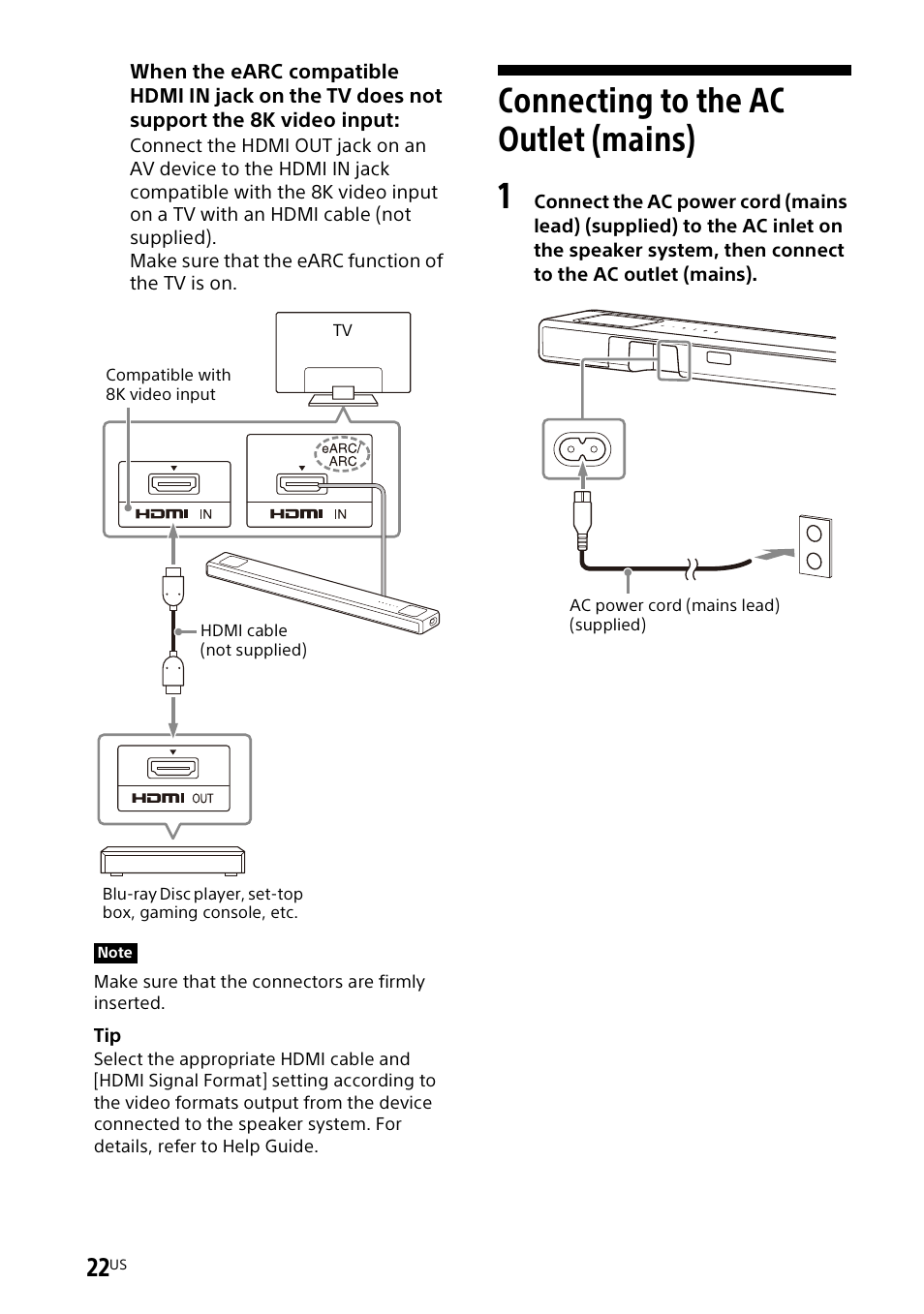 Connecting to the ac outlet (mains), Connecting to the ac outlet, Mains) | Sony UBP-X700M HDR 4K UHD Network Blu-ray Disc Player User Manual | Page 22 / 226