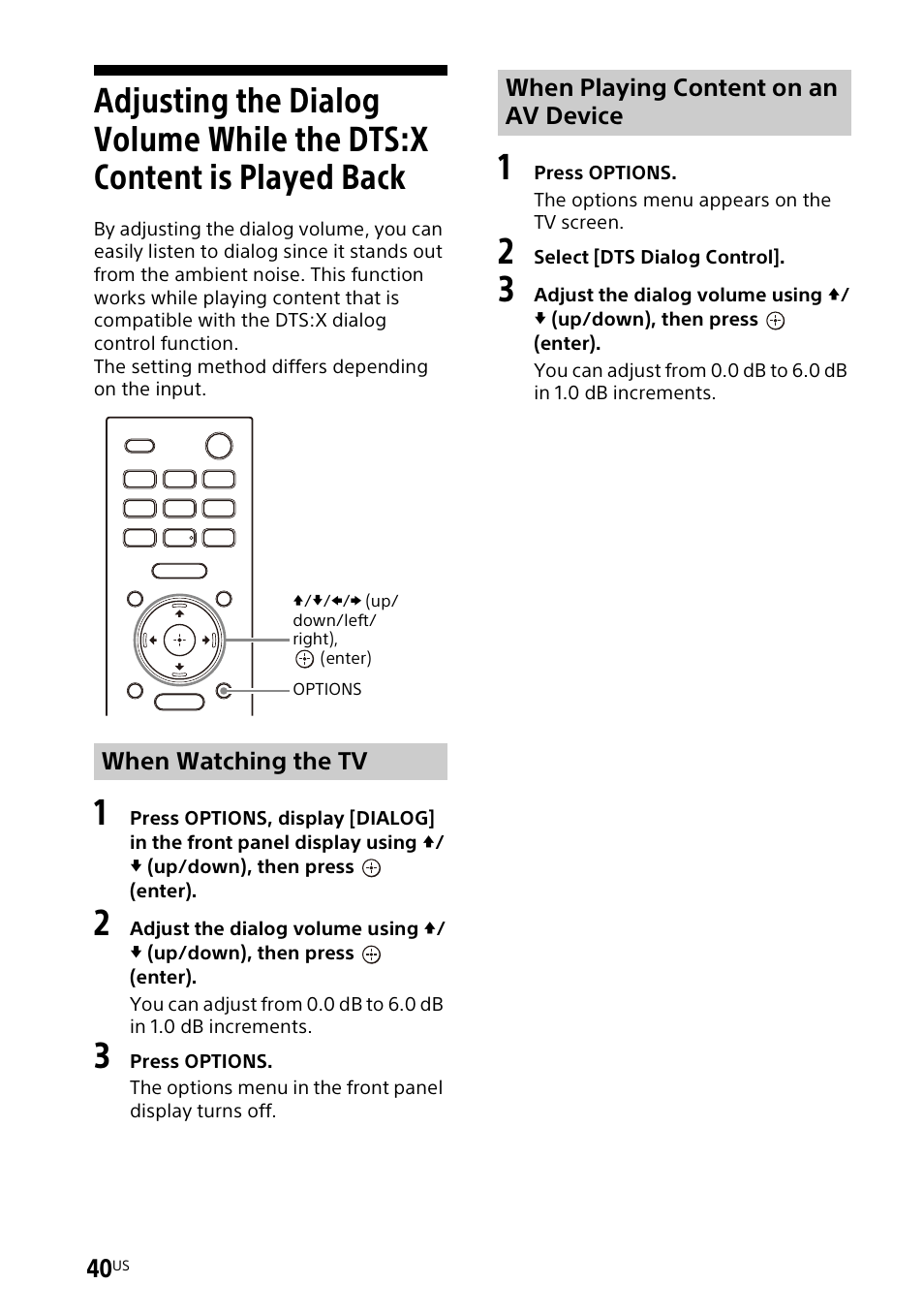 Adjusting the dialog volume while, The dts:x content is played back | Sony UBP-X700M HDR 4K UHD Network Blu-ray Disc Player User Manual | Page 40 / 226