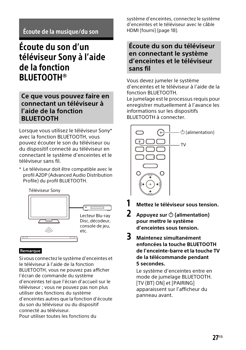 Écoute de la musique/du son, Écoute du son d’un téléviseur sony à, L’aide de la fonction bluetooth | Écoute du son d’un téléviseur | Sony UBP-X700M HDR 4K UHD Network Blu-ray Disc Player User Manual | Page 97 / 226