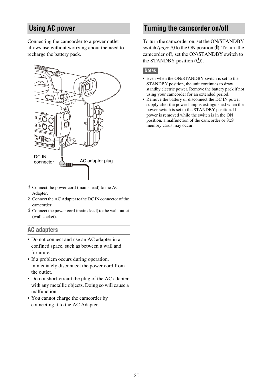 Using ac power turning the camcorder on/off, Using ac power, Turning the camcorder on/off | Ac adapters | Sony XDCA-FX9 Extension Unit for PXW-FX9 Camera User Manual | Page 20 / 154