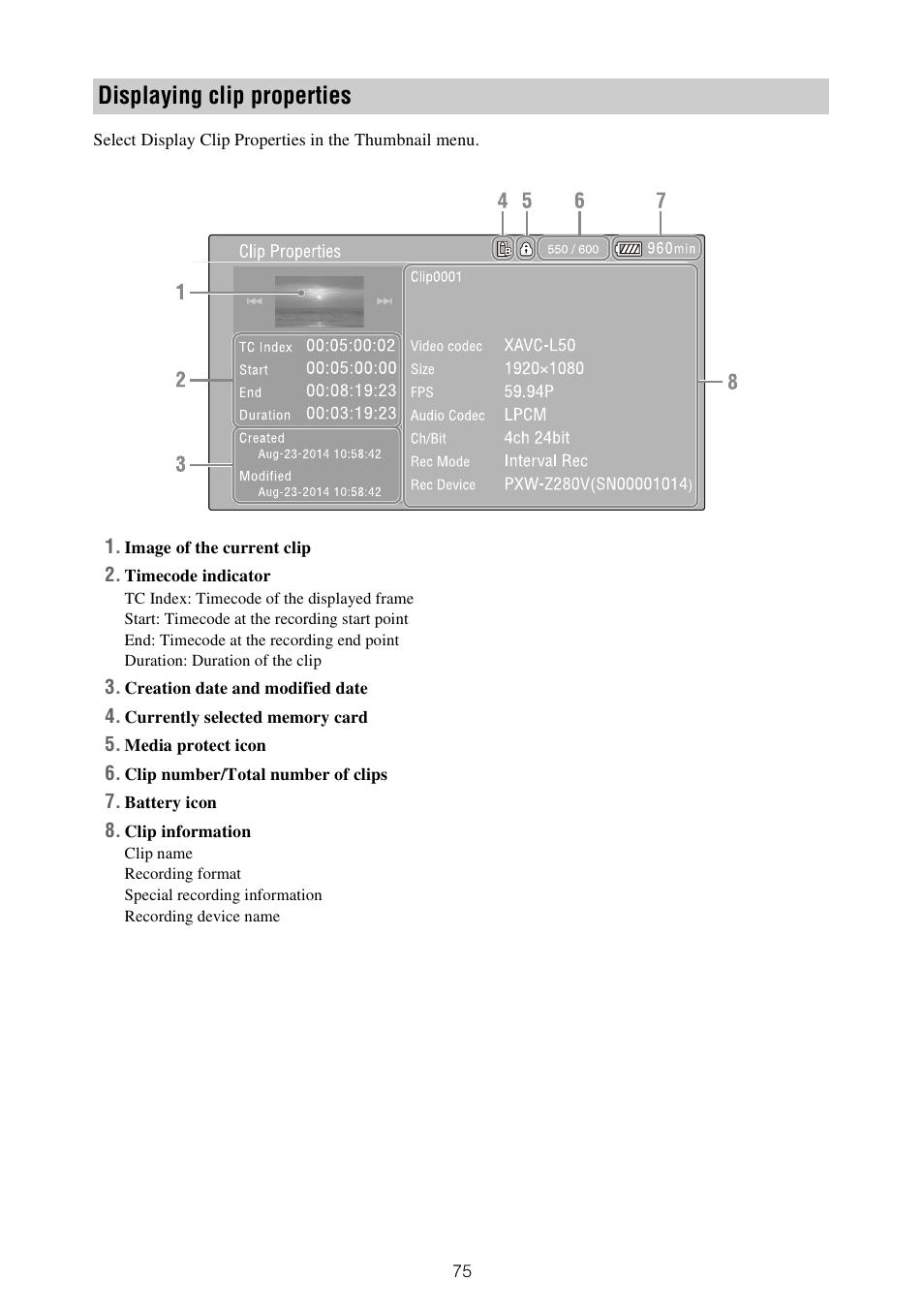 Displaying clip properties | Sony XDCA-FX9 Extension Unit for PXW-FX9 Camera User Manual | Page 75 / 154