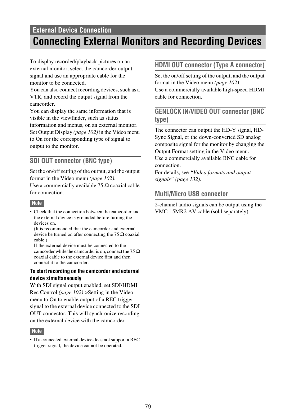 External device connection, Connecting external monitors and recording devices, Sdi out connector (bnc type) | Hdmi out connector (type a connector), Genlock in/video out connector (bnc type), Multi/micro usb connector | Sony XDCA-FX9 Extension Unit for PXW-FX9 Camera User Manual | Page 79 / 154