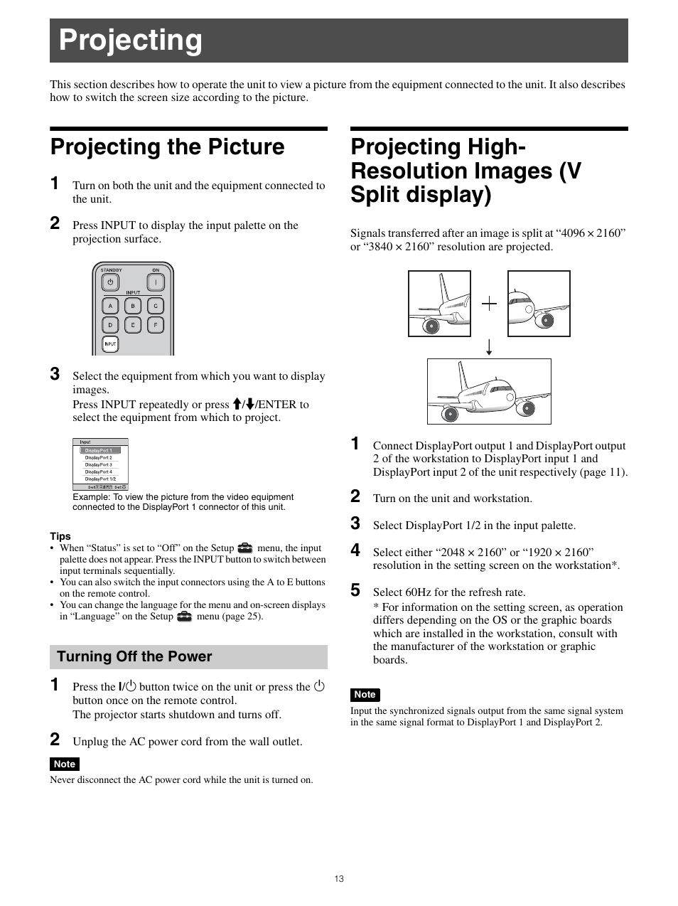 Projecting, Projecting the picture, Turning off the power | Projecting high-resolution images (v split, Display) | Sony All-in-One PXW-Z280 Camera Transport Kit with Accessories User Manual | Page 13 / 49