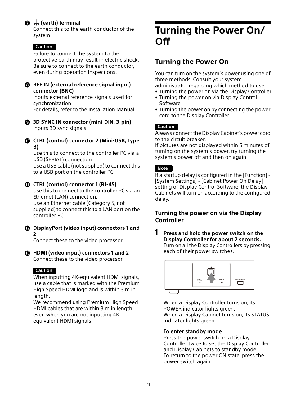 Turning the power on/off, Turning the power on, Turning the power on/ off | Sony ZRD-B12A Micro LED Video Wall Modular Display User Manual | Page 11 / 65