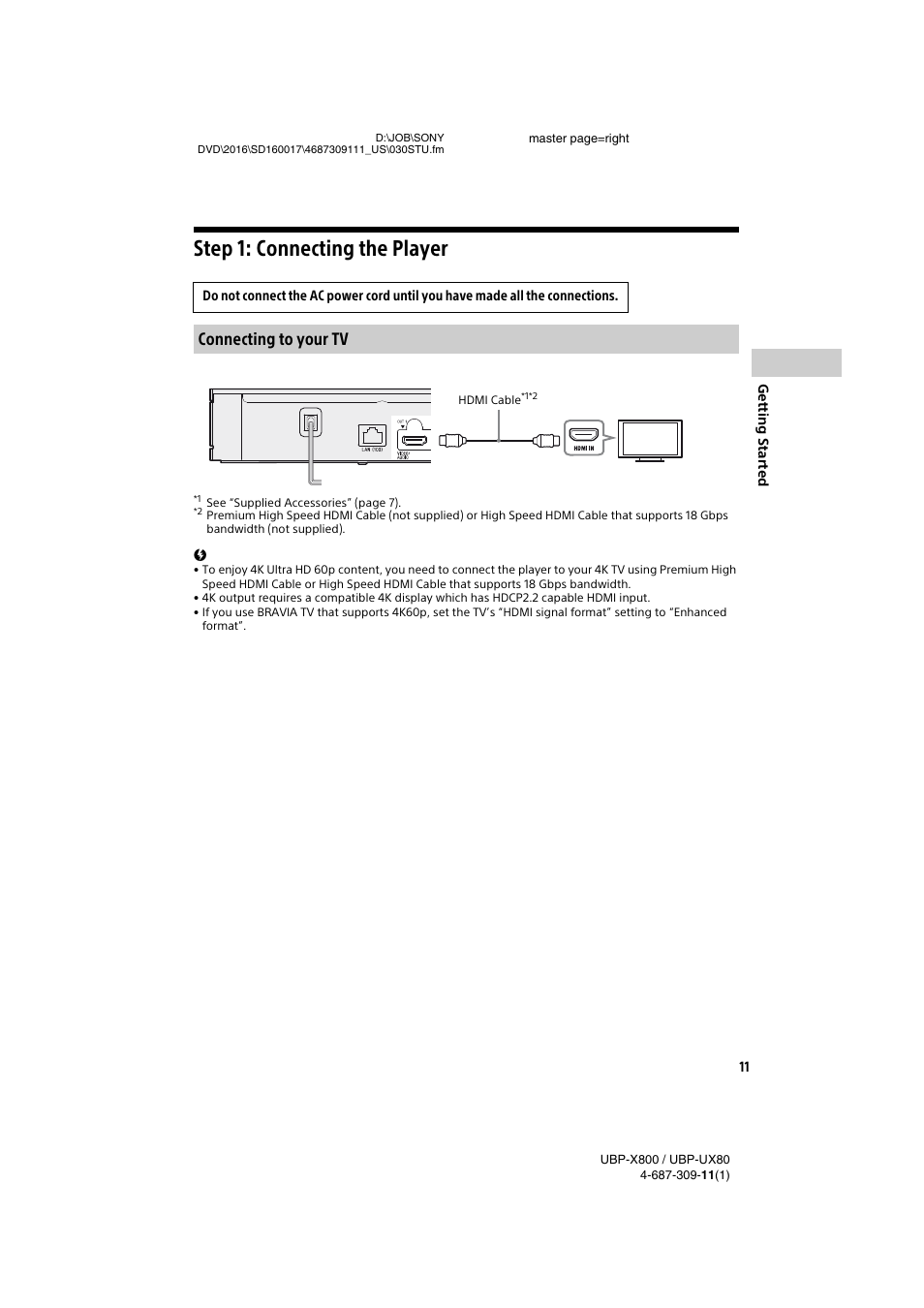 Step 1: connecting the player, Connecting to your tv | Sony Cyber-shot DSC-RX1R II Digital Camera User Manual | Page 11 / 44