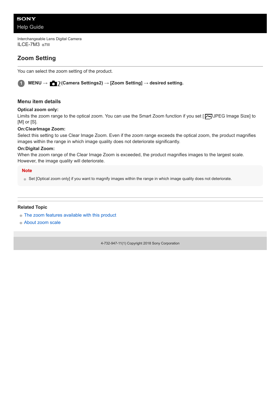 Zoom setting | Sony a7C Mirrorless Camera (Black) User Manual | Page 182 / 642