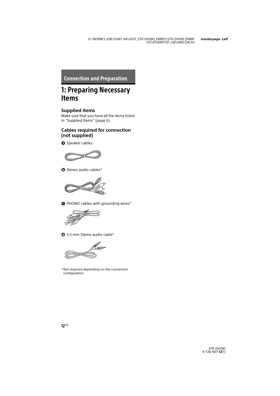 Connection and preparation, Preparing necessary items, Supplied items | Cables required for connection (not supplied) | Sony a7 II Mirrorless Camera with 28-70mm Lens User Manual | Page 12 / 44