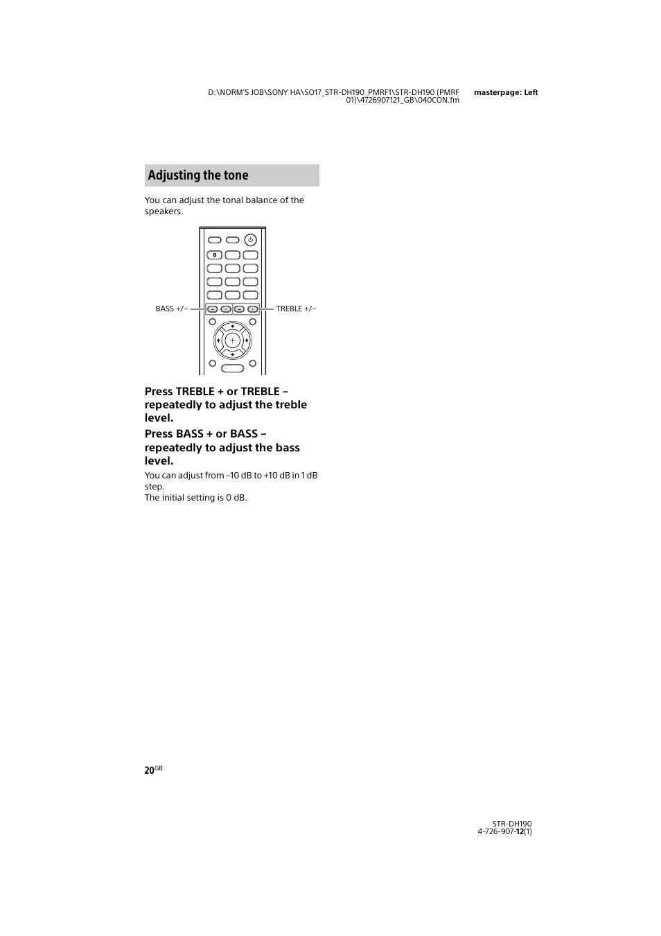 E 20), Adjusting the tone | Sony a7 II Mirrorless Camera with 28-70mm Lens User Manual | Page 20 / 44