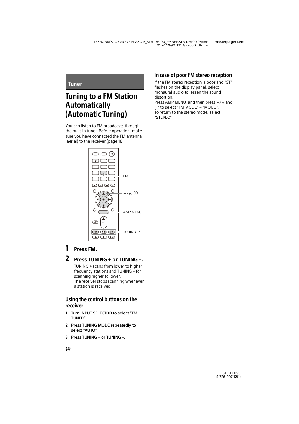 Tuner, Tuning to a fm station automatically, Automatic tuning) | Using the control buttons on the receiver | Sony a7 II Mirrorless Camera with 28-70mm Lens User Manual | Page 24 / 44