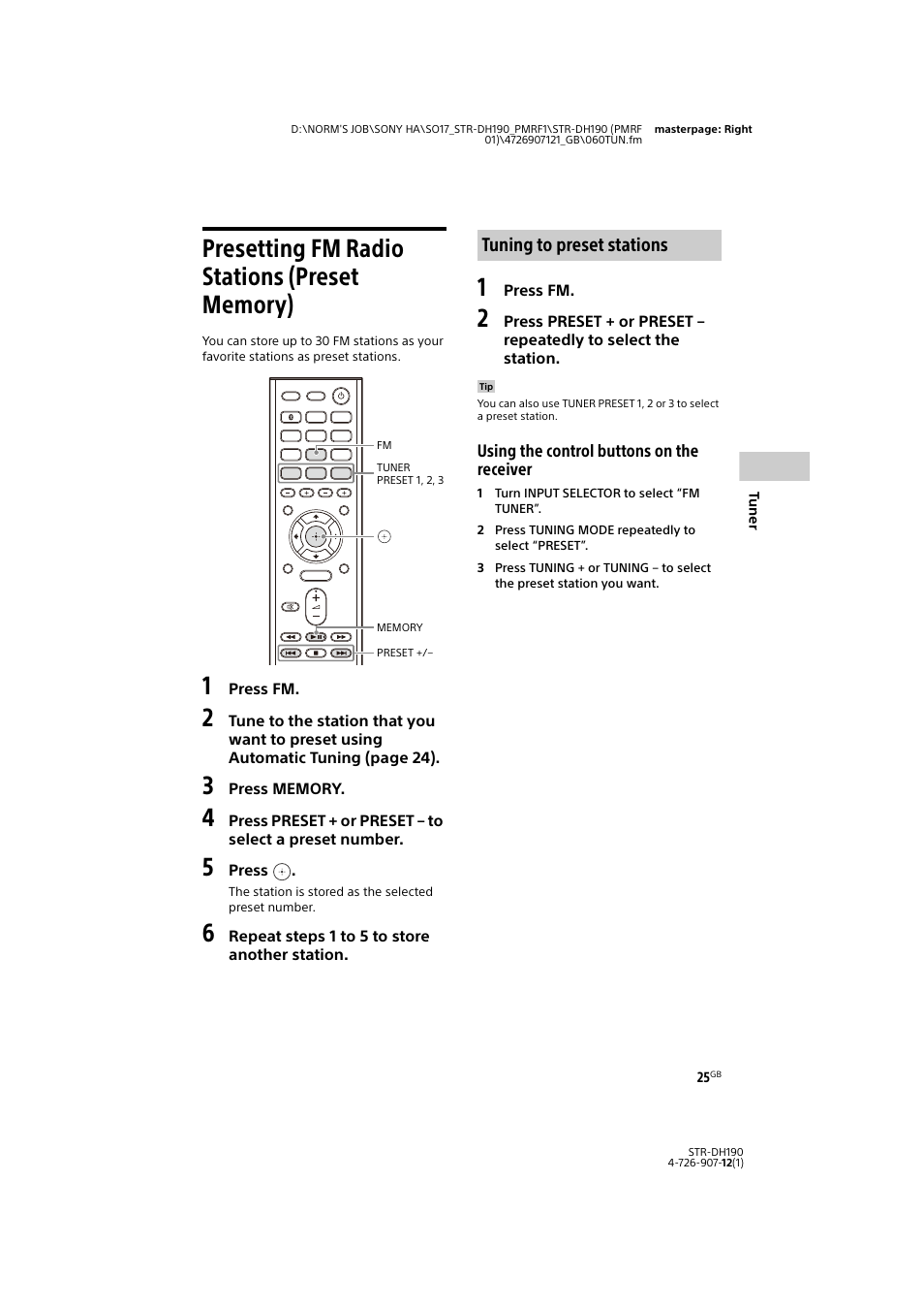 Presetting fm radio stations (preset memory), Presetting fm radio stations, Preset memory) | Tuning to preset stations | Sony a7 II Mirrorless Camera with 28-70mm Lens User Manual | Page 25 / 44