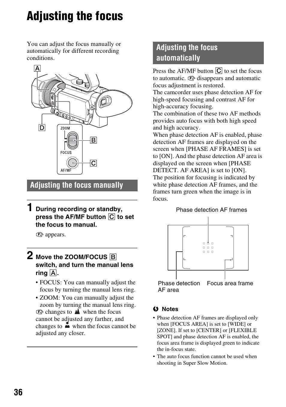 Adjusting the focus, Adjusting the focus manually, Adjusting the focus automatically | P. 36), On (p. 36), S (p. 36) | Sony a6400 Mirrorless Camera User Manual | Page 36 / 176