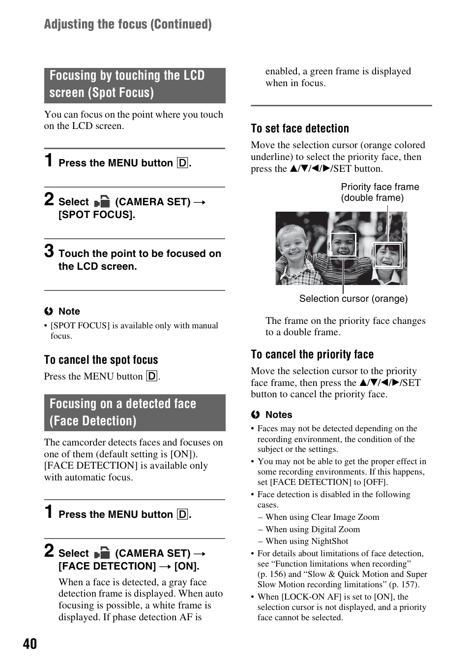 Focusing by touching the lcd screen (spot focus), Focusing on a detected face (face detection), P. 40) | Adjusting the focus ( continued) | Sony a6400 Mirrorless Camera User Manual | Page 40 / 176