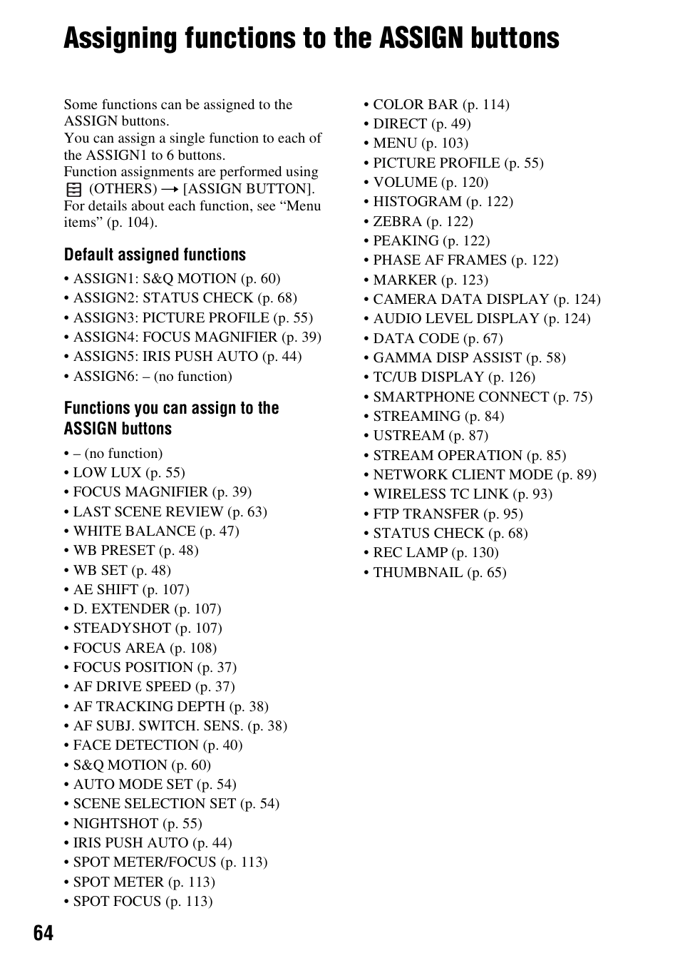 Assigning functions to the assign buttons, Assigning functions to the assign buttons” (p. 64) | Sony a6400 Mirrorless Camera User Manual | Page 64 / 176