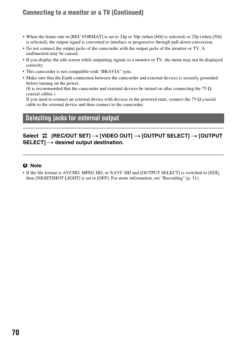 Selecting jacks for external output | Sony a6400 Mirrorless Camera User Manual | Page 70 / 176