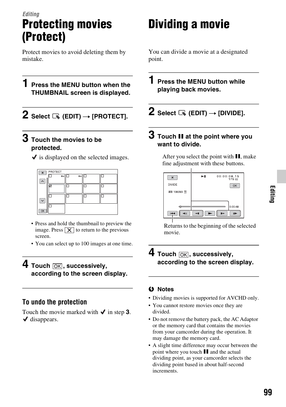 Editing, Protecting movies (protect), Dividing a movie | D (p. 99) ic | Sony a6400 Mirrorless Camera User Manual | Page 99 / 176