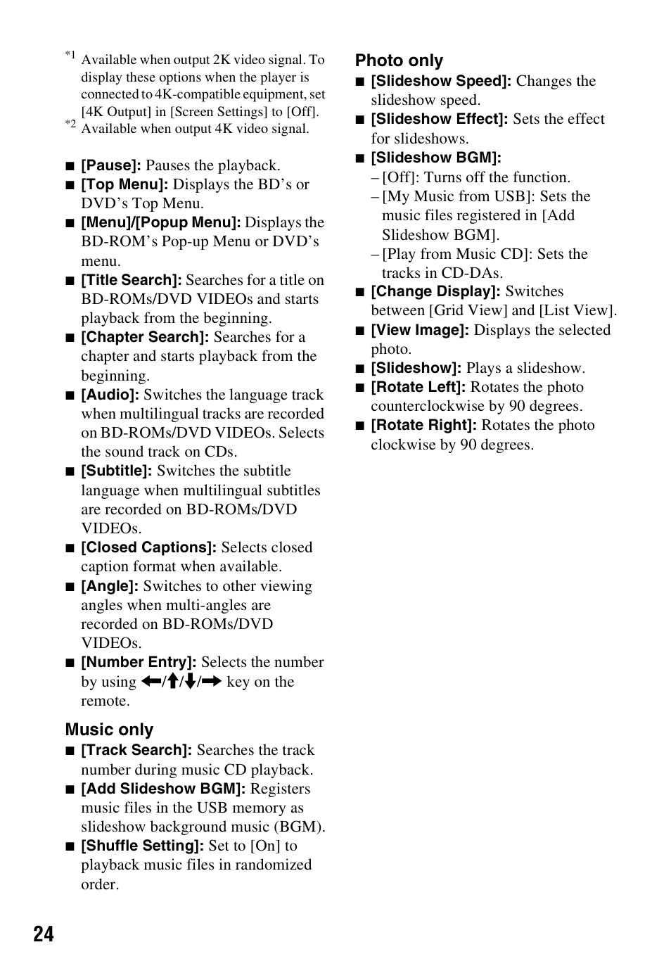 Music only, Photo only | Sony a7C II Mirrorless Camera (Silver) User Manual | Page 24 / 48