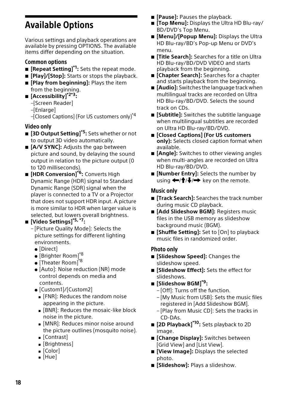 Available options, Common options, Video only | Music only, Photo only | Sony a6700 Mirrorless Camera with 16-50mm Lens User Manual | Page 18 / 40