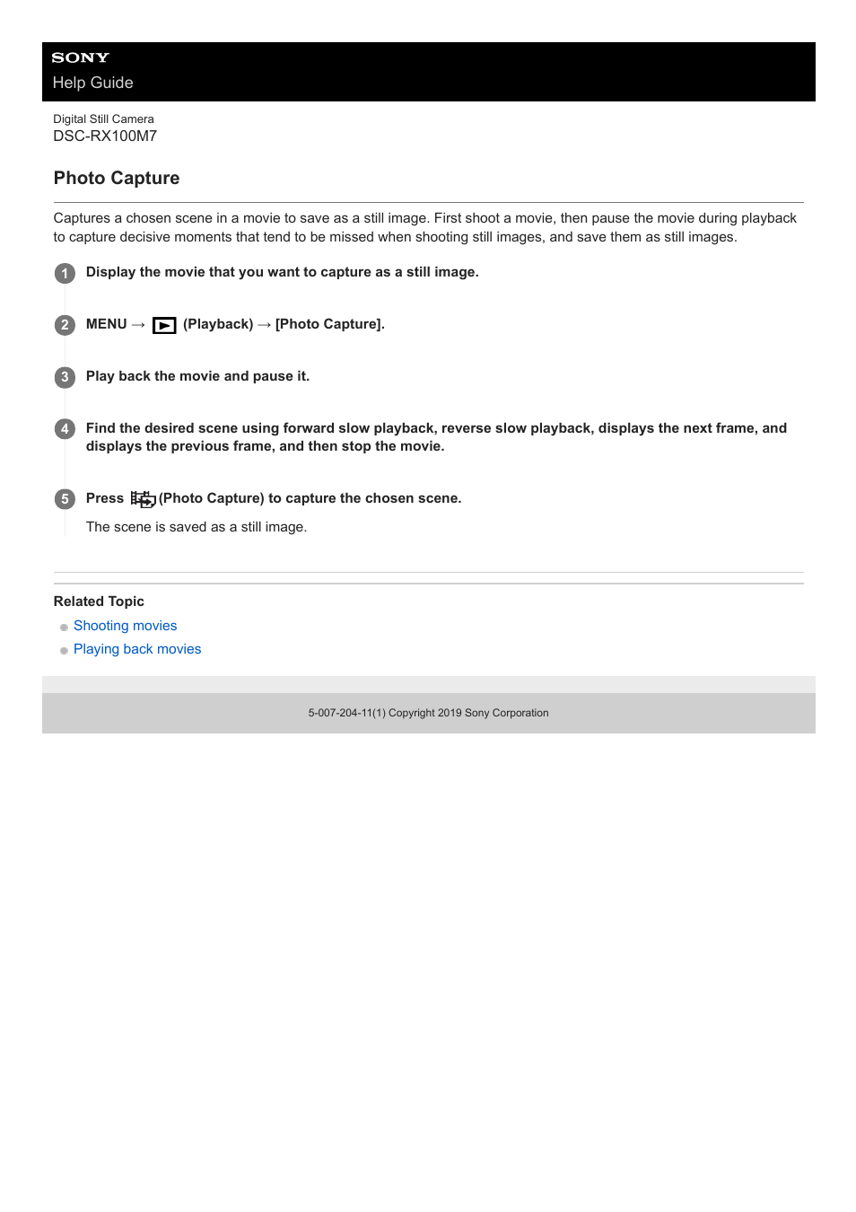 Photo capture | Sony VENICE 4K Live Bundle with MultiDyne SilverBack Fiber-Optic Adapter User Manual | Page 552 / 634