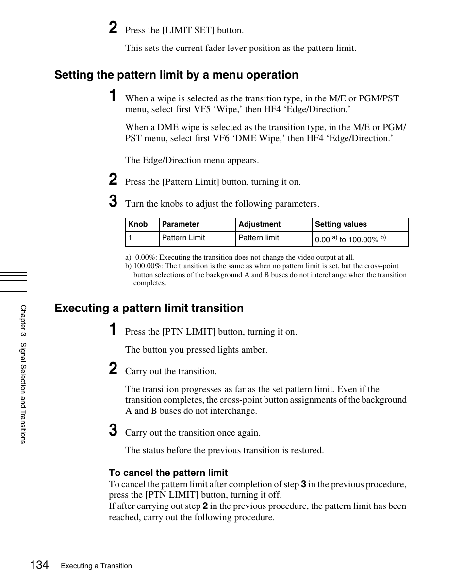 Setting the pattern limit by a menu operation, Executing a pattern limit transition | Sony Multi Interface Shoe Adapter User Manual | Page 134 / 1094